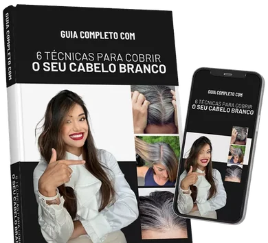 Guia Completo pra Cobrir Cabelos Brancos