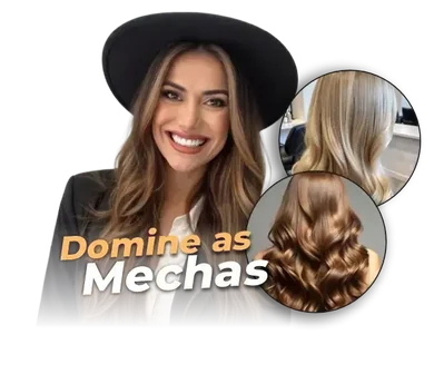 Seja Especialista em Mechas